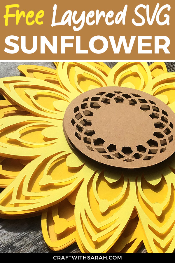 Sunflower Layered SVG | Craft With Sarah