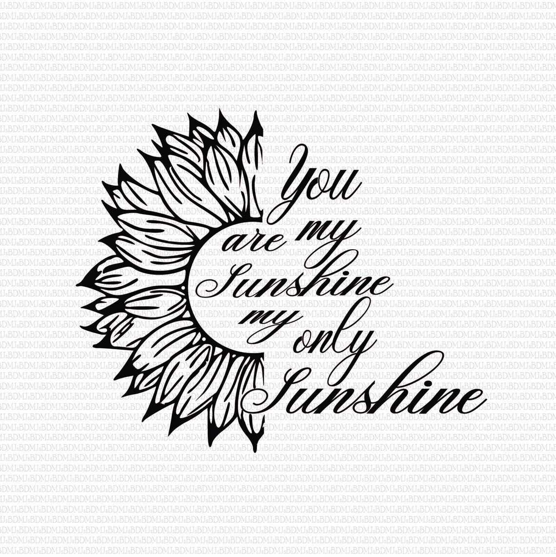 You are my sunshine SVG PNG JPG Instant download Sunflower | Etsy